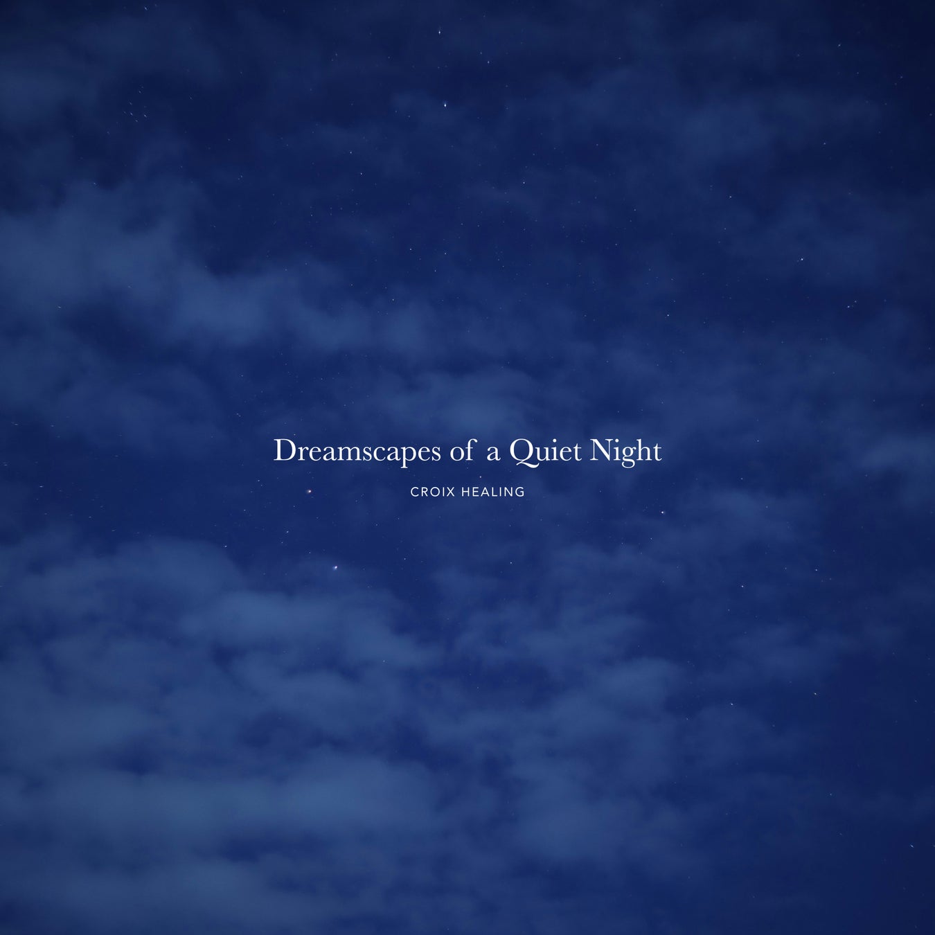 静謐な夜の夢へと誘う、幻想的なサウンドスケープ。CROIX HEALING『 Dreamscapes of a Quiet Night 』6月19日配信開始