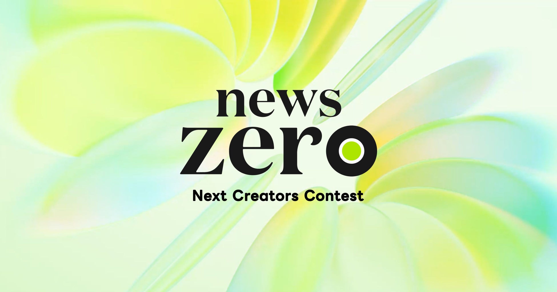news zeroバンパー動画コンテスト「news zero Next Creators Contest」開催！！