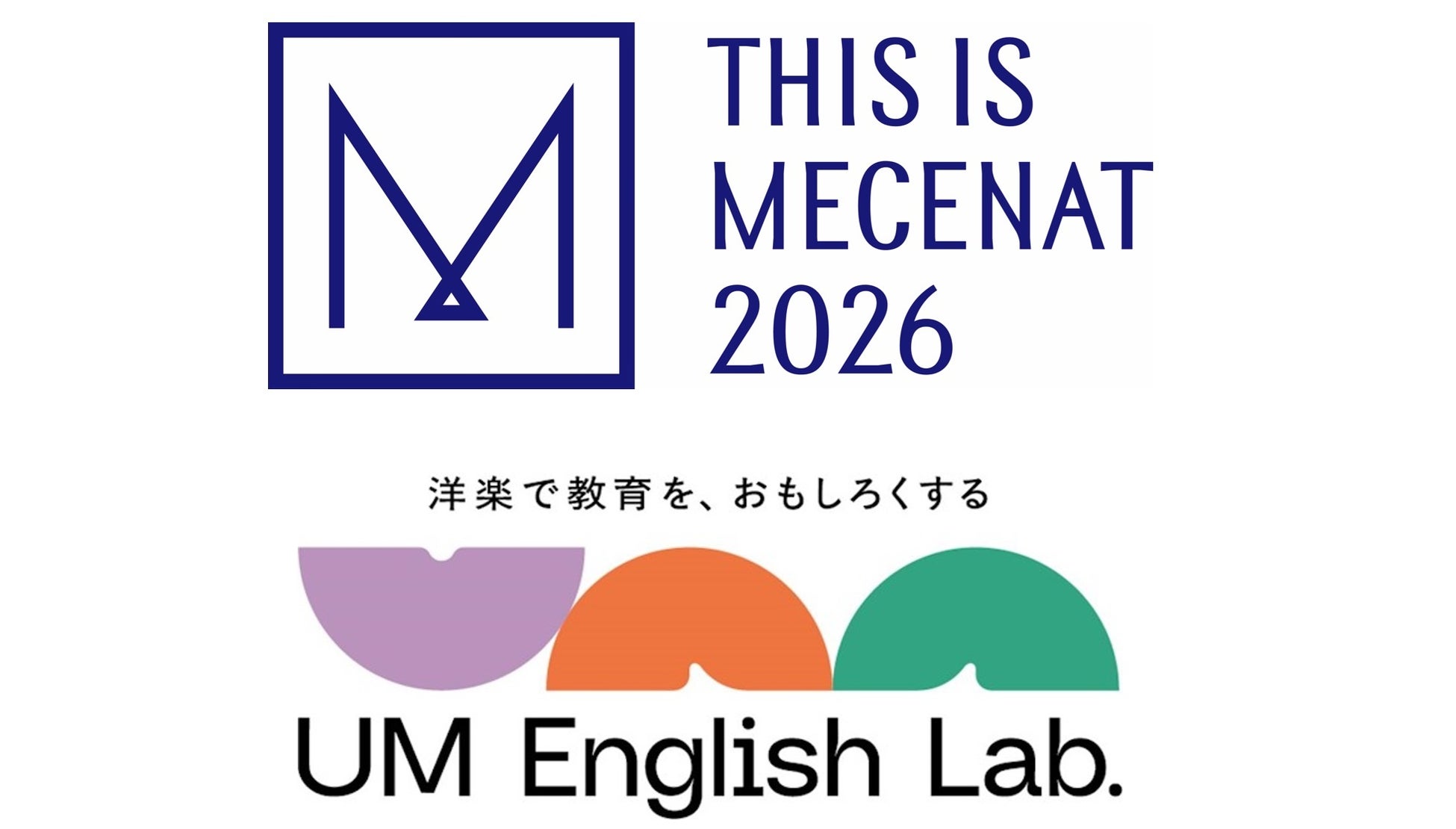 ユニバーサル ミュージックが運営する洋楽を使った教育サービス「UM English Lab」、芸術文化振興に貢献する活動として「This is MECENAT」に2年連続で認定
