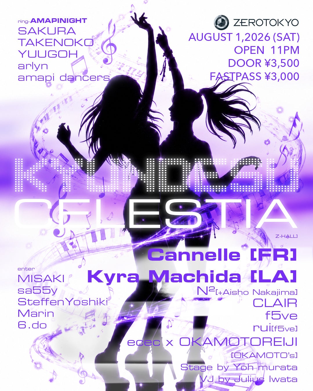 2026年初となるKYUNDESU、CLAIR率いるCELESTIAとともに8月1日にZEROTOKYOにて開催！フランスからCannelle、ロサンゼルスからKyra Machidaの日本初公演決定