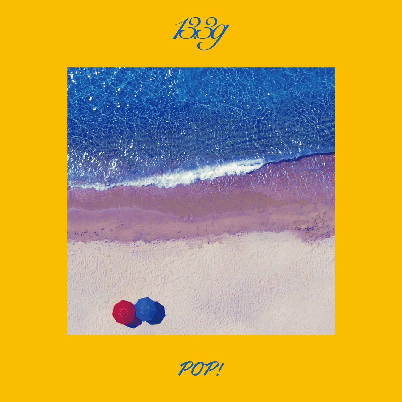 カメレオンバンド”13.3g”が、New Single「POP!」がデジタルリリース！ミュージックビデオも解禁！