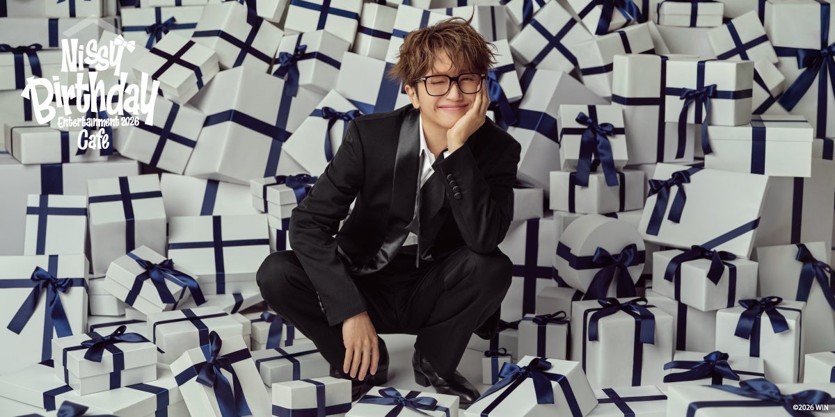 「Nissy Birthday Entertainment 2026 Cafe」期間限定オープン！！