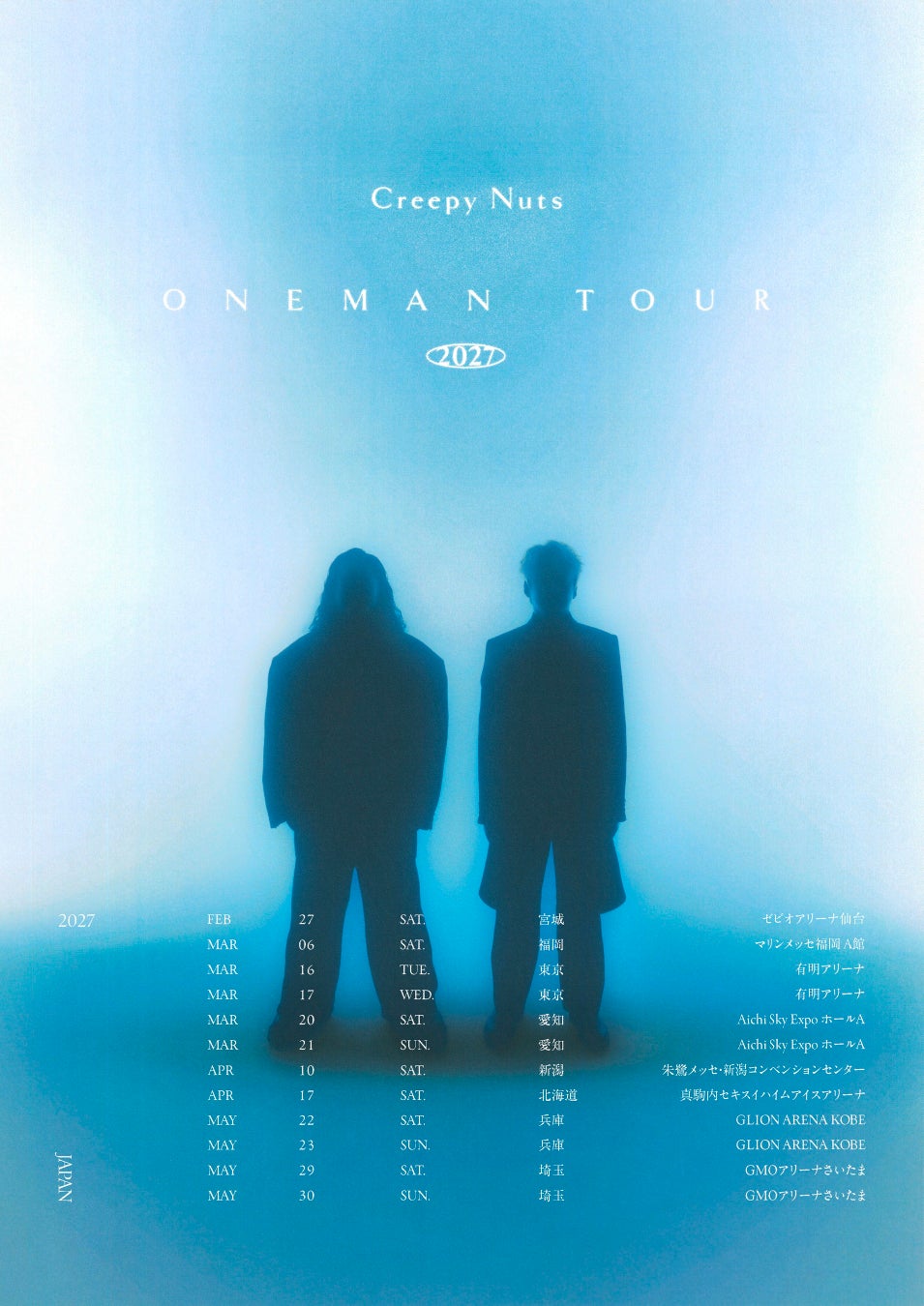 Creepy Nuts – ARENA TOUR「Creepy Nuts ONEMAN TOUR 2027」開催決定！アジア、北米を熱狂させてきた2人の約1年半ぶりとなる待望の国内ツアー！