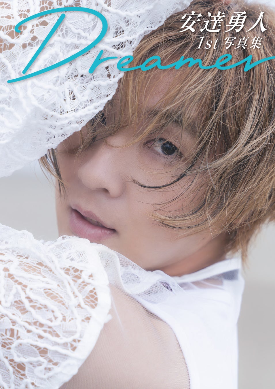 茨城を代表するアーティスト・安達勇人、待望のファースト写真集『Dreamer』発売